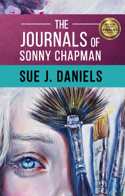 The Journals of Sonny Chapman by Sue J. Daniels
