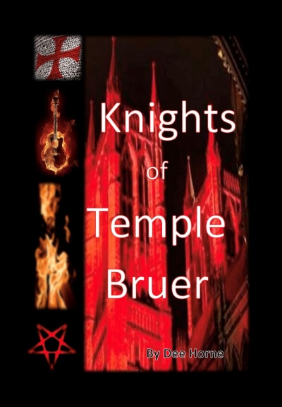 Knights of Temple Bruer by Dee Horne