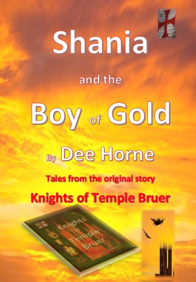 Shania and the Boy of Gold by Dee Horne