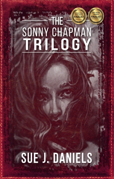 Sonny Chapman Trilogy by Sue J. Daniels